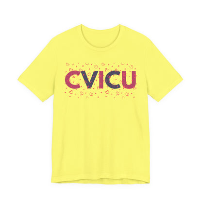 CVICU Valentine Shirt CVICU Valentines Day Tshirt CVICU Nurse Shirt Vday Matching Shirts Valentines Day Group TShirts Cvicu Gift Graduation