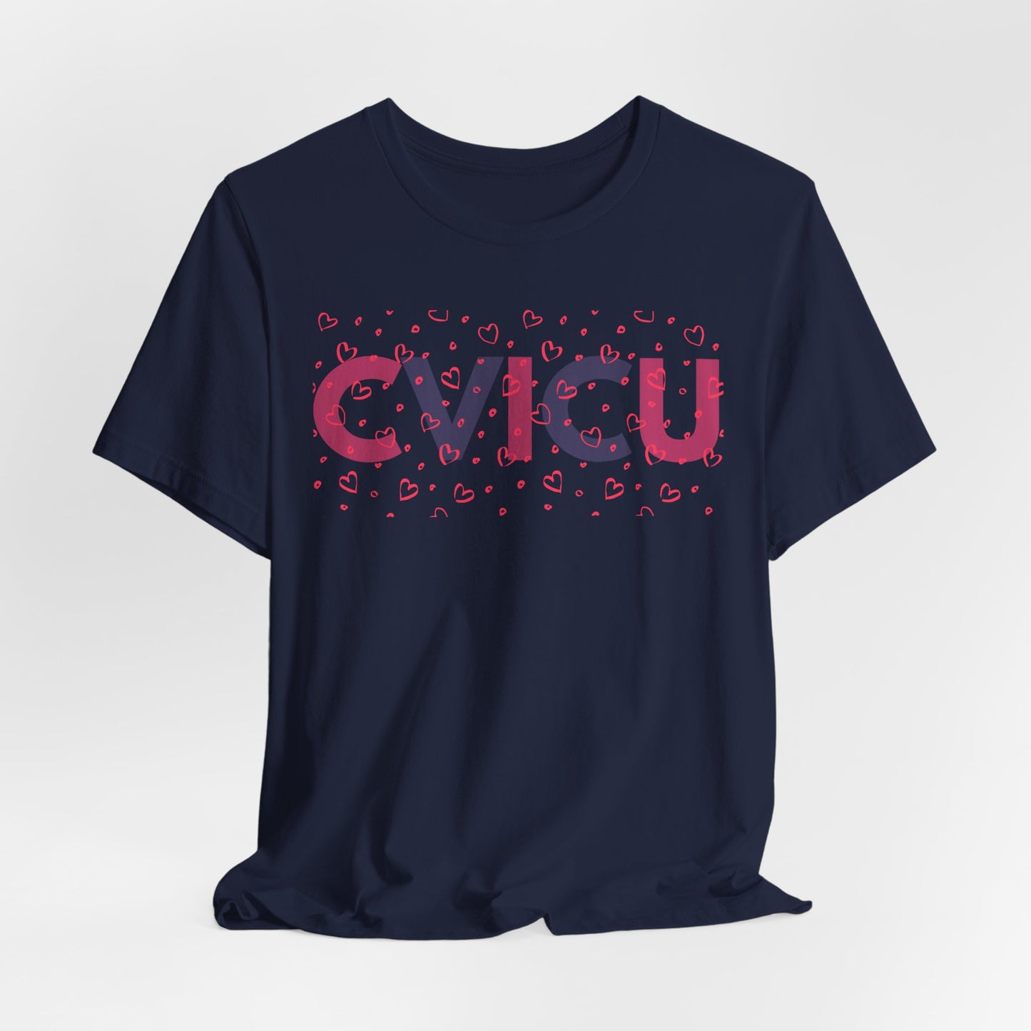 CVICU Valentine Shirt CVICU Valentines Day Tshirt CVICU Nurse Shirt Vday Matching Shirts Valentines Day Group TShirts Cvicu Gift Graduation