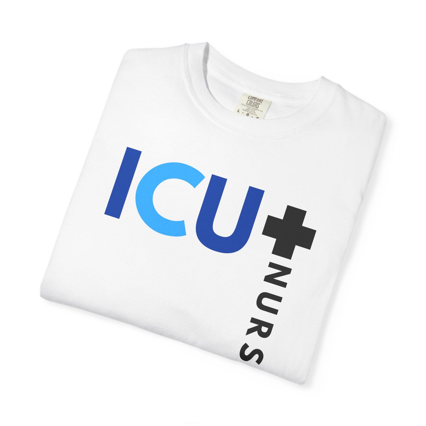 Comfort Colors ICU Nurse Shirt ICU Nurse t shirt ICU t shirt Icu Shirt Icu Rn Shirt Registered Nurse Icu t shirt Future Nurse Gift Rn Gift