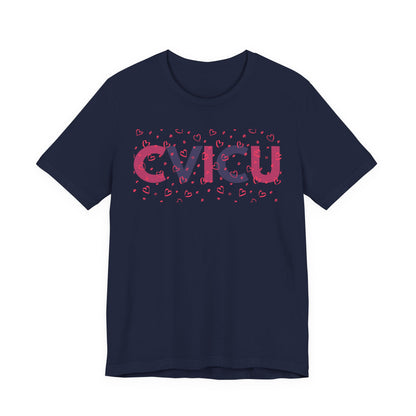 CVICU Valentine Shirt CVICU Valentines Day Tshirt CVICU Nurse Shirt Vday Matching Shirts Valentines Day Group TShirts Cvicu Gift Graduation