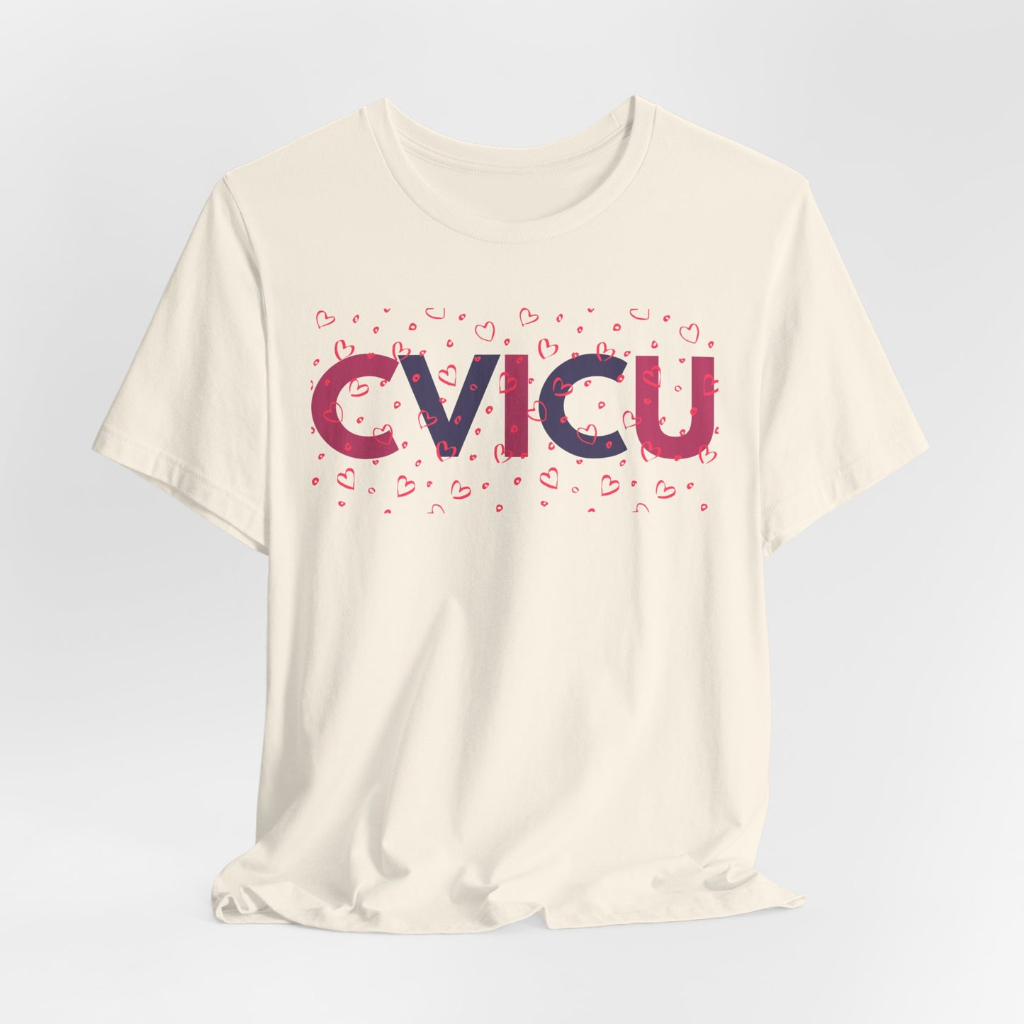 CVICU Valentine Shirt CVICU Valentines Day Tshirt CVICU Nurse Shirt Vday Matching Shirts Valentines Day Group TShirts Cvicu Gift Graduation