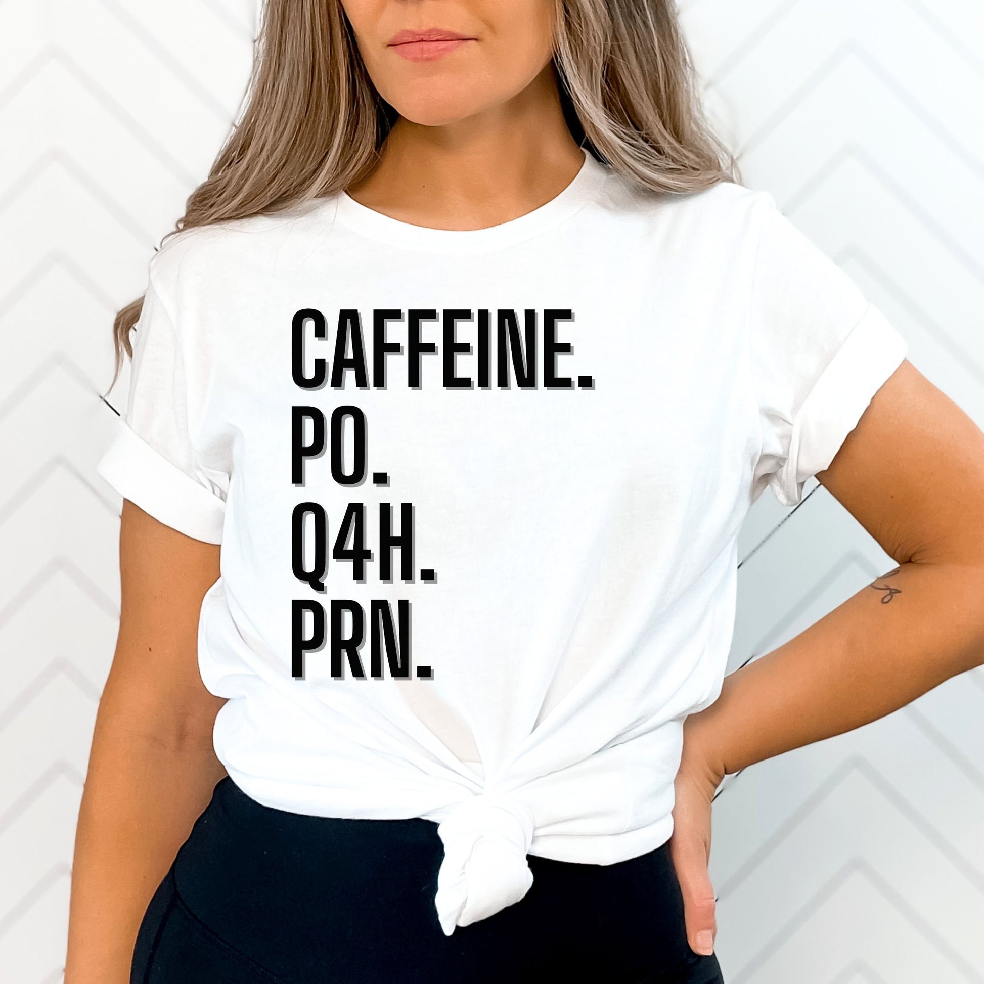 Caffeine PO Q4H PRN Shirt PRN Nurse Tee Nurse T-Shirt Funny Nurse Gift Nurse Coffee Shirt Healthcare Worker Gift