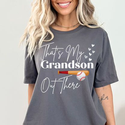 Baseball Grandma Shirt That's My Grandson Out There Mimi Tshirt Nana Gift Sports Tee Gigi Great Grandma Present Birthday Gift
