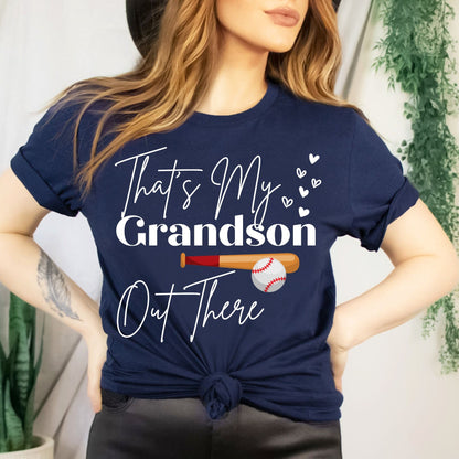 Baseball Grandma Shirt That's My Grandson Out There Mimi Tshirt Nana Gift Sports Tee Gigi Great Grandma Present Birthday Gift