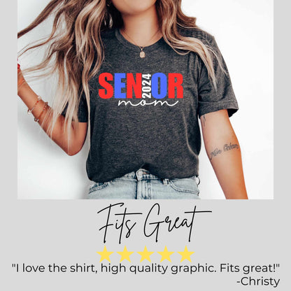 Senior Mom Shirt Senior Mom 2025 Gift for Mom Class of 2024 Shirt Graduation Shirts Senior Graduation Shirt Senior Mama 2024 Shirt