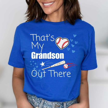 That's My Grandson Out There Baseball Shirt | Proud Baseball Grandma Tee | Game Day Grandparent TShirt | Sports Fan Family Gift