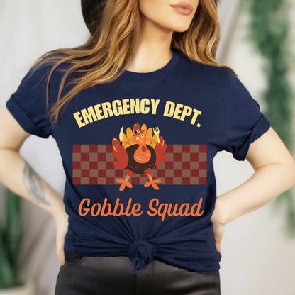 Gobble Squad ER Shirt – Thanksgiving ED Staff Tee | Funny Nurse & Tech Turkey Tee | Emergency Department Holiday Shirt | Fall Hospital Gift