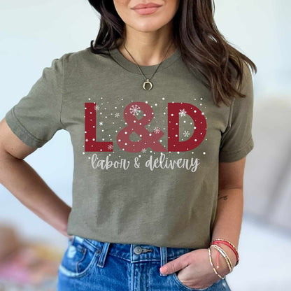 L&D Nurse Christmas Shirt | Labor and Delivery T-Shirt | L and D Tee