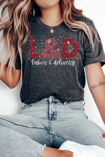 L&D Nurse Christmas Shirt | Labor and Delivery T-Shirt | L and D Tee