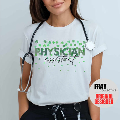 Physician Assistant St Patricks Day Shirt, PA Shamrock Tee, Lucky PA Gift