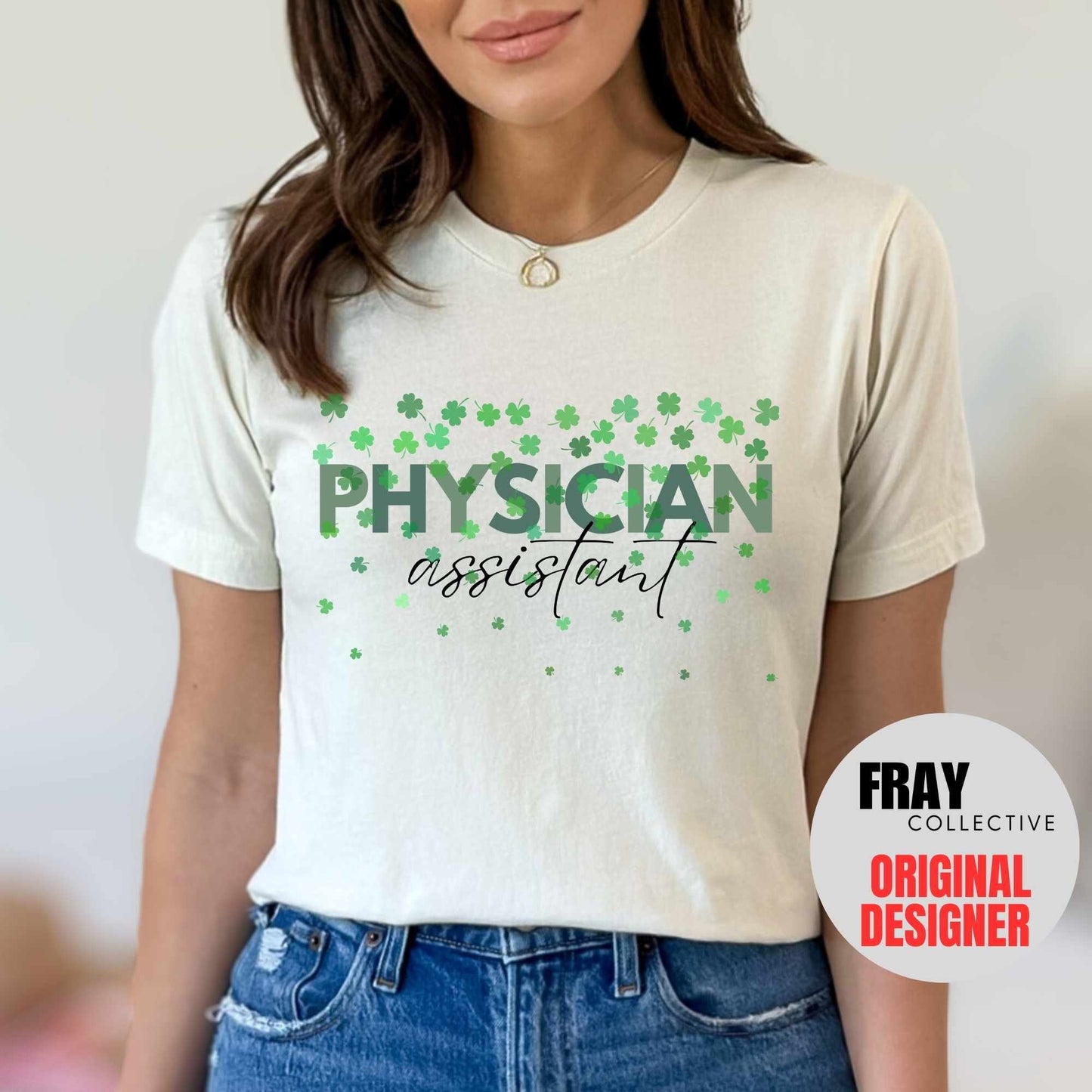 Physician Assistant St Patricks Day Shirt, PA Shamrock Tee, Lucky PA Gift
