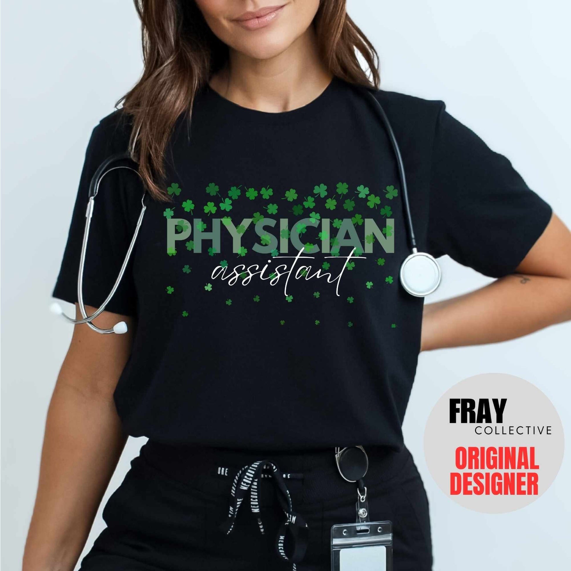 Physician Assistant St Patricks Day Shirt, PA Shamrock Tee, Lucky PA Gift