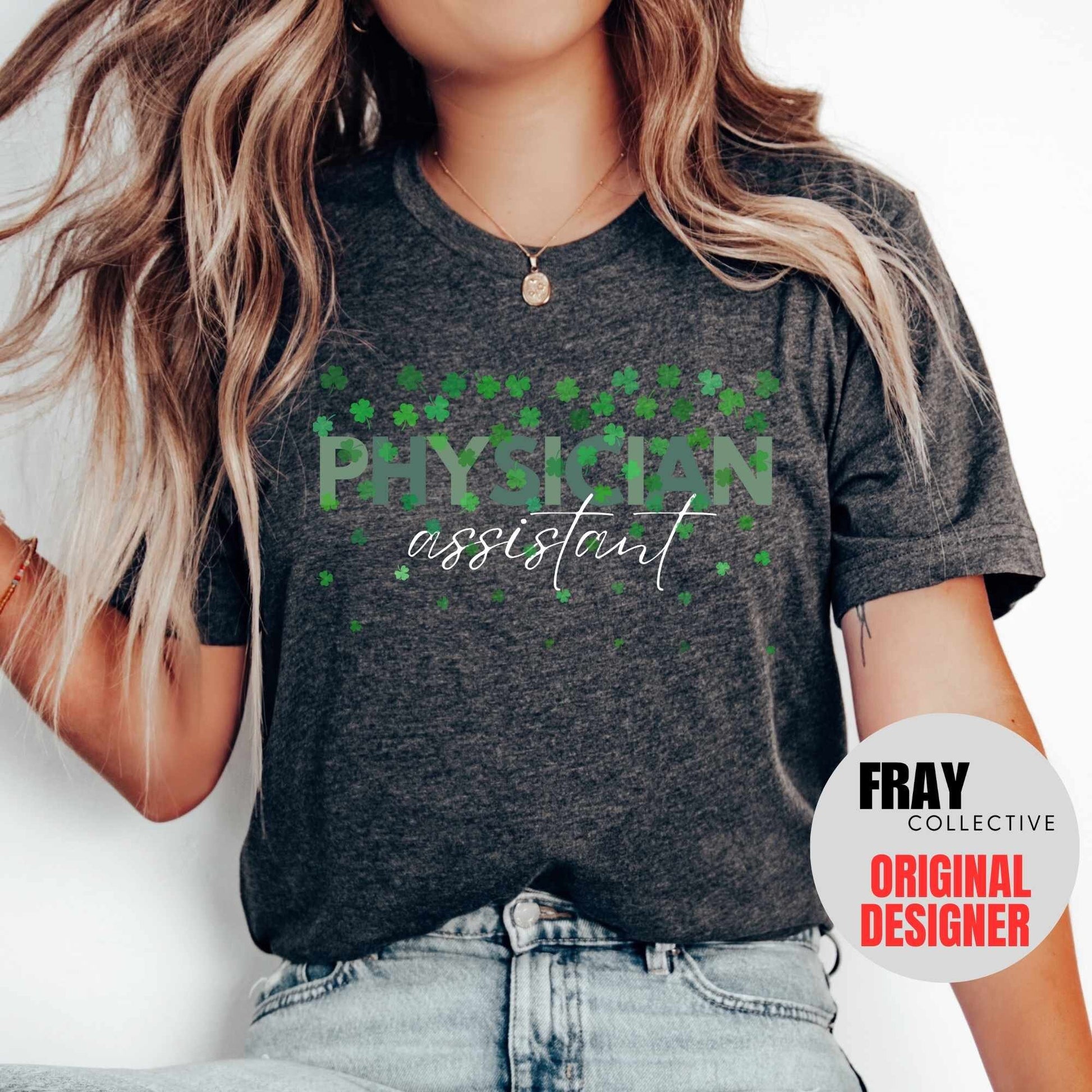Physician Assistant St Patricks Day Shirt, PA Shamrock Tee, Lucky PA Gift