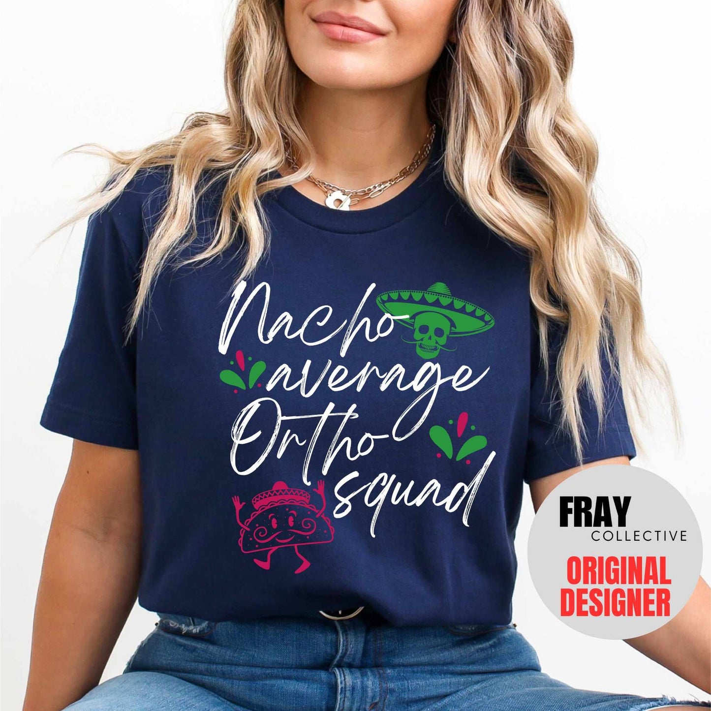 Ortho Crew T-Shirt Ortho Squad Cinco De Mayo Shirt Orthopedics Taco Shirt Ortho Nurse Gift Orthodontist Tee Ortho Matching Holiday Shirts