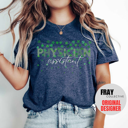 Physician Assistant St Patricks Day Shirt, PA Shamrock Tee, Lucky PA Gift