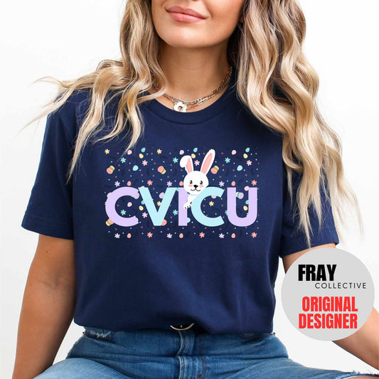CVICU Shirt CVICU Easter Shirt for Cardiovascular Nurse Cardiac Icu Nurse tshirt Easter CVICU Nurse t-shirt Cvicu Squad Crew Cvicu Crewneck