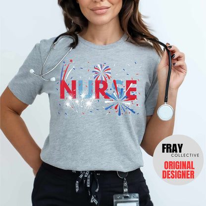 Nurse Shirt 4th of July T-Shirt RN Patriotic Tee Registered Nurse Fireworks Shirt LVN LPN American July 4th Independence Day Fourth Of July