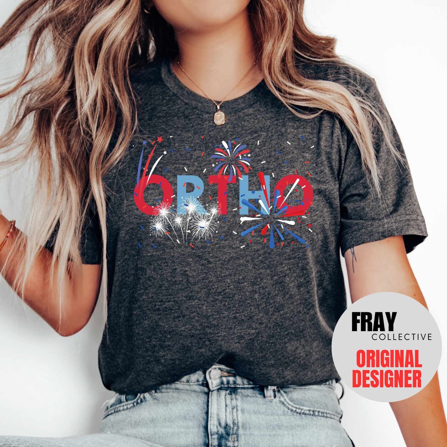 Ortho Nurse 4th of July T-Shirt Orthopedic Shirt Patriotic Ortho Nurse American July 4th Independence Day Ortho Squad Crew Rn Fourth July