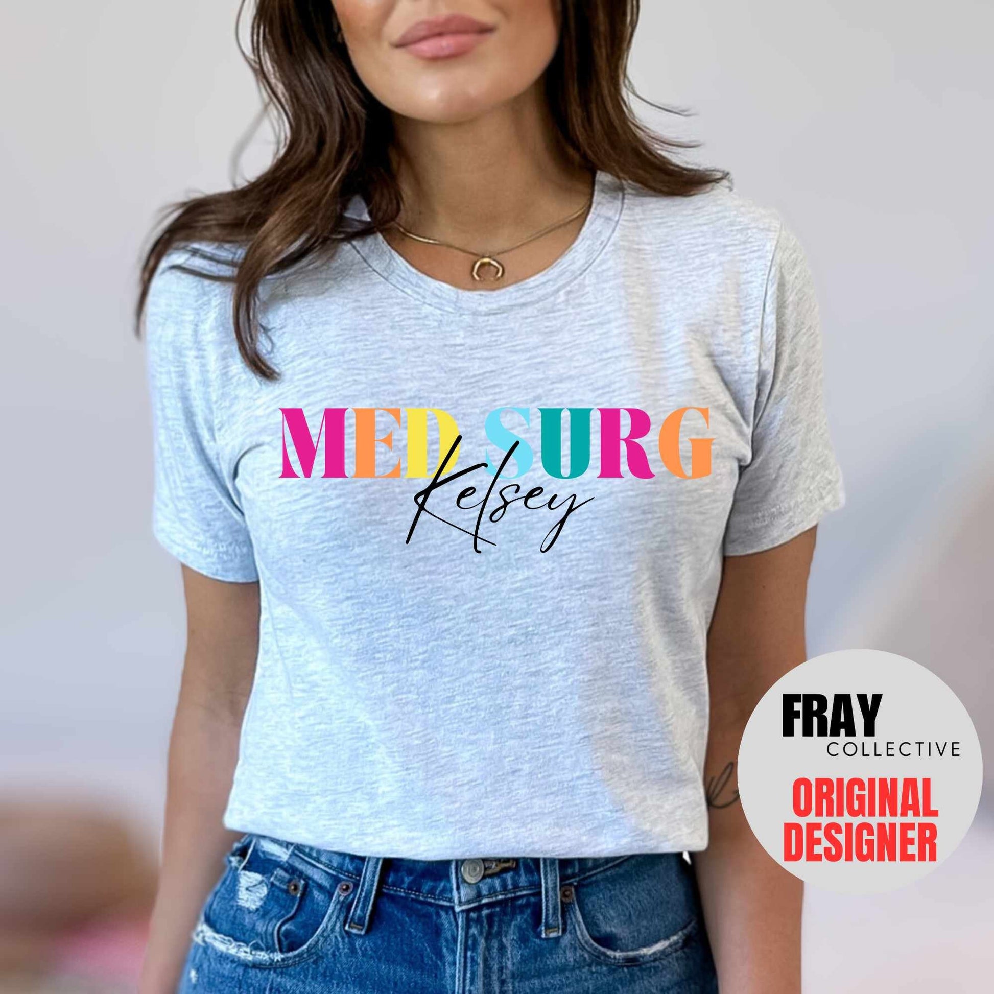 Med Surg Nurse T-Shirt Personalized Medical Surgical Nurse Shirt Custom Med Surg Nursing School Registered Nurse Shirt Future RN Grad Gift