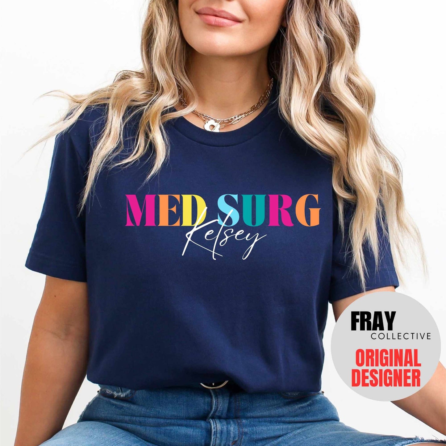Med Surg Nurse T-Shirt Personalized Medical Surgical Nurse Shirt Custom Med Surg Nursing School Registered Nurse Shirt Future RN Grad Gift