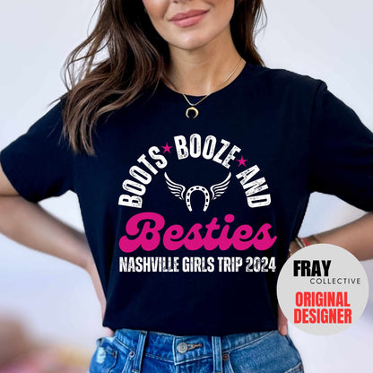 Nashville Girls Trip Shirts Birthday Shirts Bachelorette Shirts Boots Booze and Besties Cowgirl Girls Best Friend Shirts Western Cowgirl Top