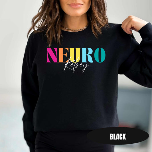 Personalized Neuro Sweatshirt | Custom Neurology Pullover | Neuro Nurse Sweater