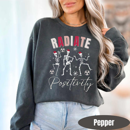 Comfort Colors Radiate Positivity Christmas Sweatshirt | Radiology Sweater | Rad Tech Pullover