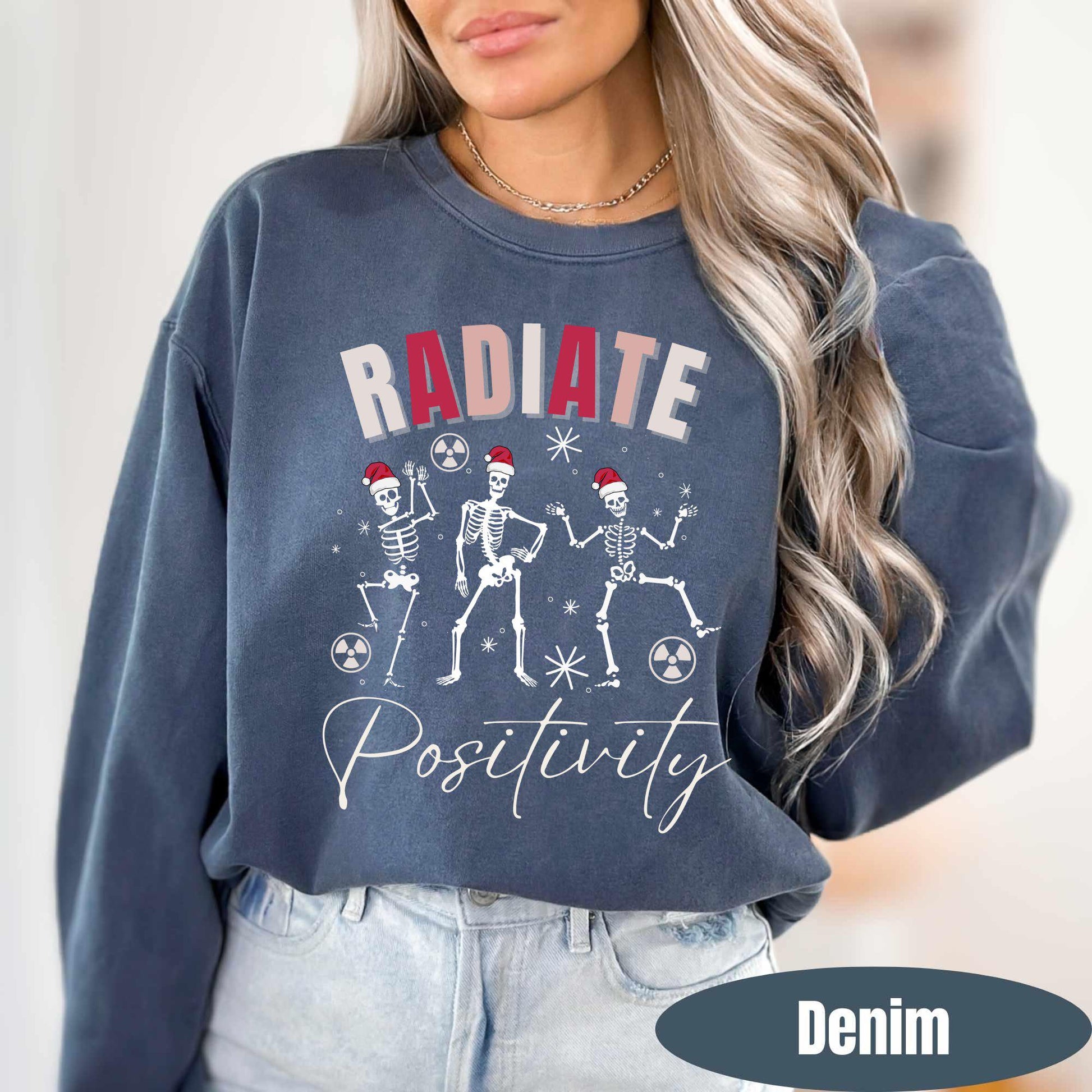 Comfort Colors Radiate Positivity Christmas Sweatshirt | Radiology Sweater | Rad Tech Pullover