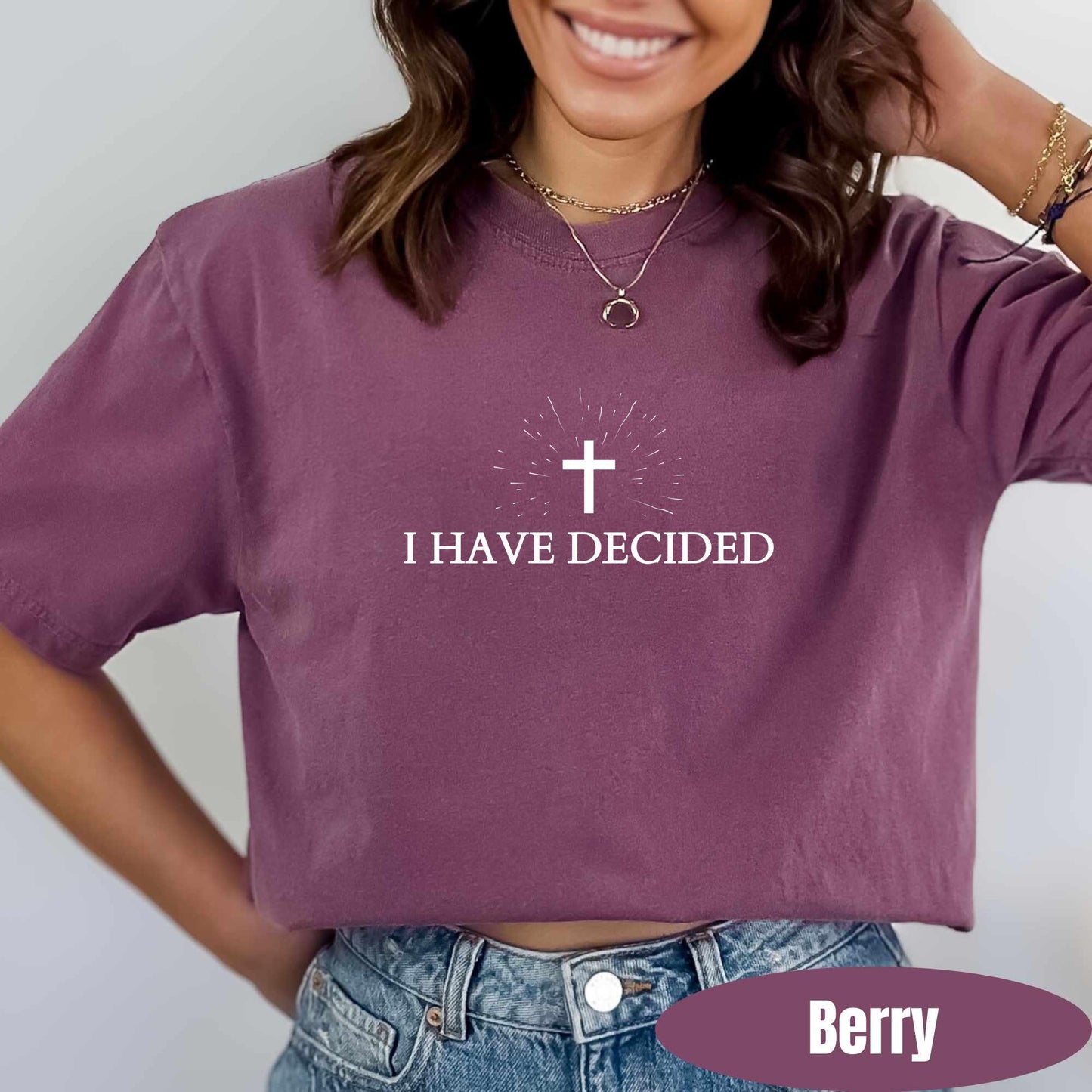 I Have Decided Baptism Shirt Comfort Colors Christian Tshirt Bible Verse Faith Church Group Shirts Christian Street Wear Religious Tshirt