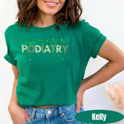 Podiatry St Patricks Day T-Shirt: Podiatry Nurse Tee