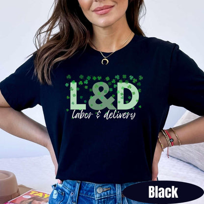 L&D Nurse St Patricks Day Shirt: Lucky Labor and Delivery Tee