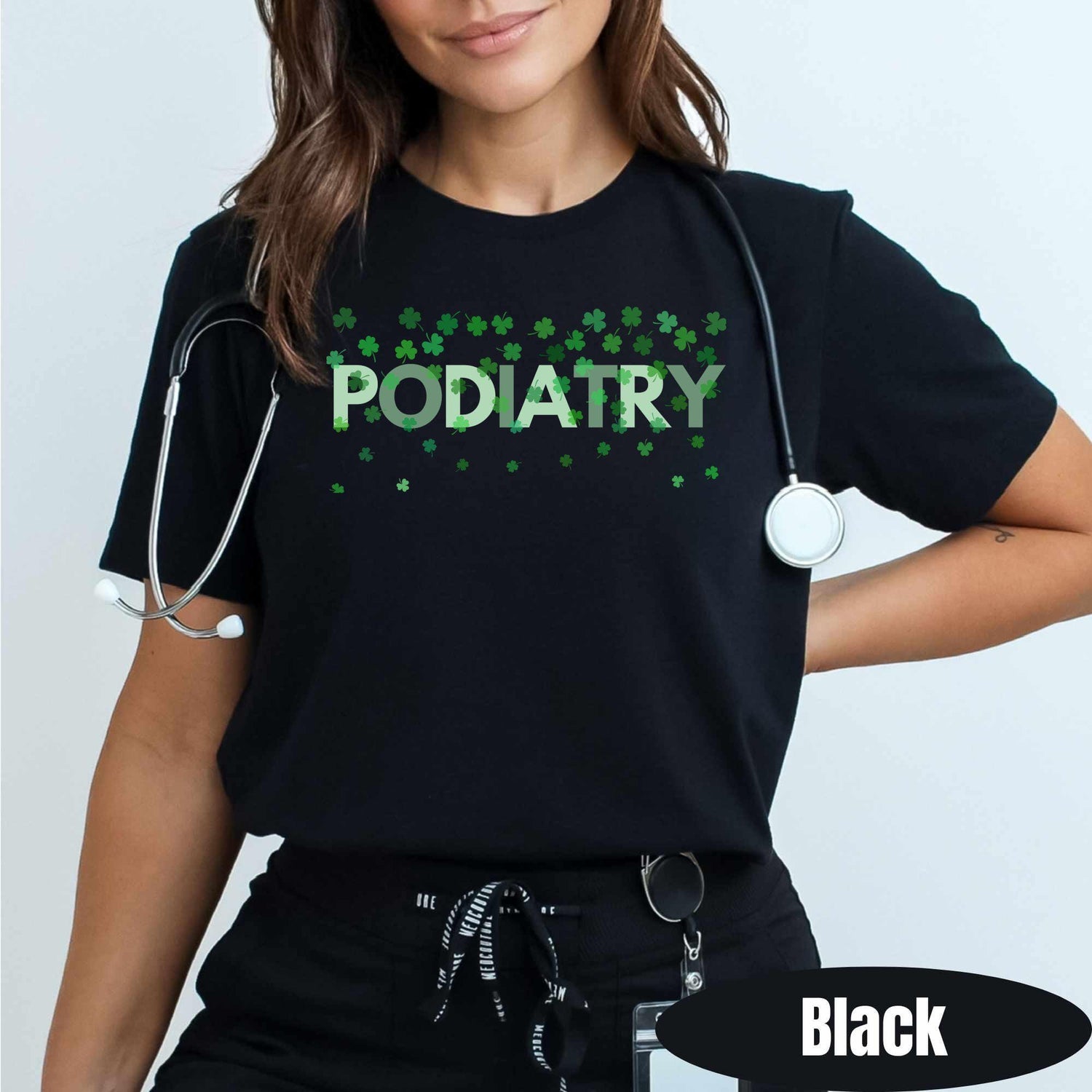 Podiatry St Patricks Day T-Shirt: Podiatry Nurse Tee
