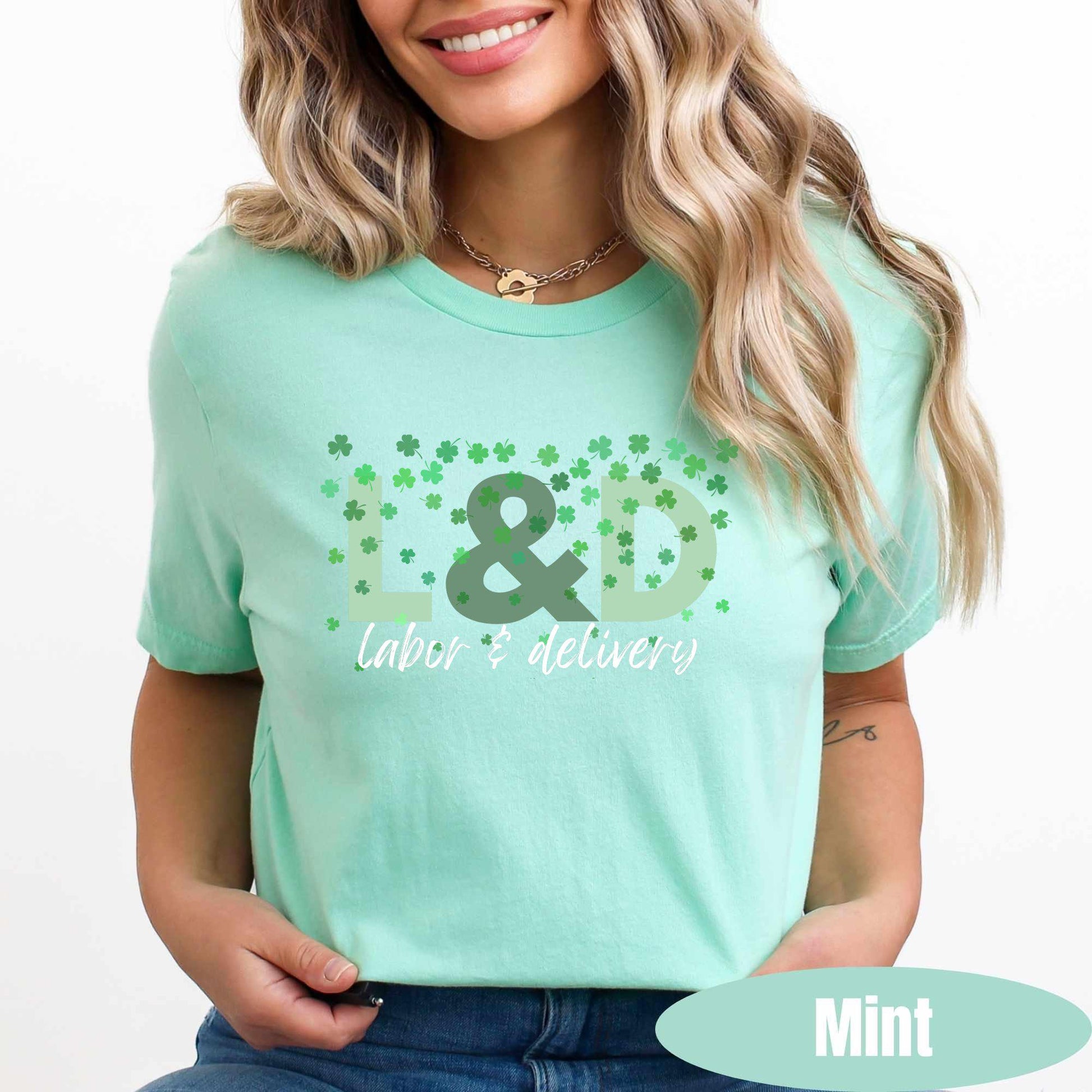 L&D Nurse St Patricks Day Shirt: Lucky Labor and Delivery Tee