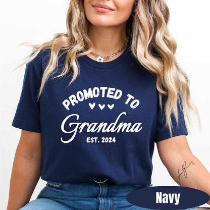 Promoted to Grandma Shirt New Grandma Shirt Grandma Established 2023 2024 Gender Reveal Shirt Pregnancy Reveal Gift for Grandma Grandma Est.