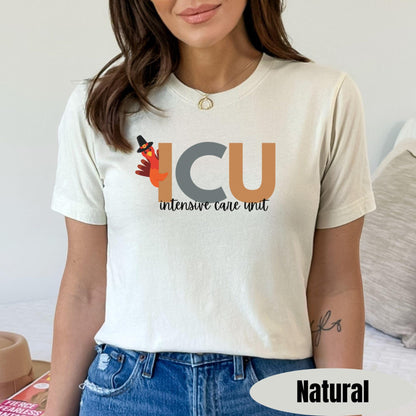 ICU Nurse Thanksgiving T-Shirt | Turkey Graphic Tee