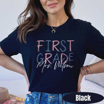 Custom First Grade Teacher Shirt, Back to School Team Apparel